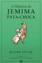 [The World of Beatrix Potter: Peter Rabbit 01] • A História De Jemima Pata-Choca